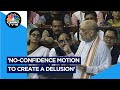 'No-Confidence Motion To Create A Delusion', Says Home Minister Amit Shah | CNBC TV18