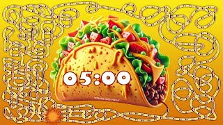 5 Minute taco 🌮 bomb 💣 timer
