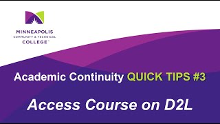 Quick Tips 3 Access Course on D2L