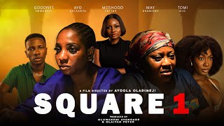 SQUARE 1 | A MUST WATCH | Full Movie | Family Movie