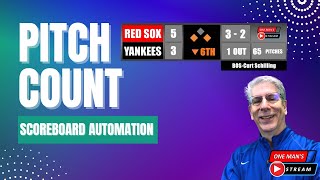 Pitch Count Automation: Baseball Scoreboard | One Man's Stream EP61 | vMix UTC Tutorial