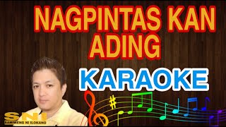 NAGPINTAS KAN ADING | KARAOKE HD by SNI