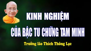 Kinh Nghiệm Của Bậc Tu Chứng Tam Minh