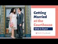 How to Get Married at the Courthouse & What to Expect