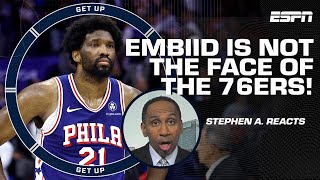 Embiid CANNOT be the FACE OF THE FRANCHISE - Stephen A. says 76ers should prioritize Maxey | Get Up