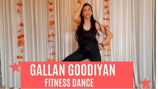 Gallan Goodiyan //Bollywood Dance Fitness