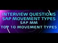 interview question and answers sap mm | movement type sap mm | goods movement sap mm | goods receipt