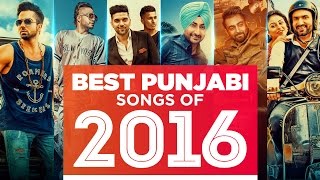 "Best Punjabi Songs" of 2016 (Audio) T-Series Top 10 Punjabi Songs | Punjabi Jukebox