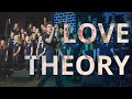 Love Theory | Breaking Barriers