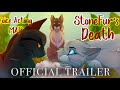 Stonefur’s Death | A Voice Acting Warrior Cats MAP [TRAILER]