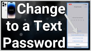 How To Change Password To Letters On iPhone