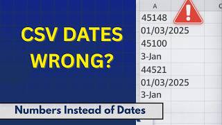 CSV File Dates Are Wrong in Excel (Fix Serial Numbers & Sorting Fast)
