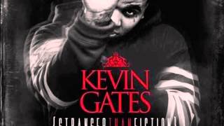 Kevin Gates \