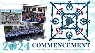 KS Hawaiʻi Class of 2024 Commencement