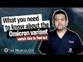 What you need to know about the OMICRON Variant | askTMC