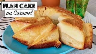 Recette - FLAN CAKE AU CARAMEL