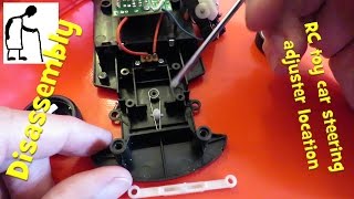 Disassembly - RC toy car steering adjuster location