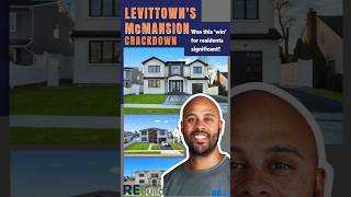 Levittown's McMansion Crackdown. Will the recent changes make a significant difference?