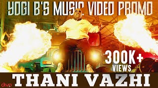 Darbar - Thani Vazhi - Yogi B Music Video (Promo)