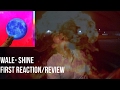 Wale- Shine First Reaction/Review