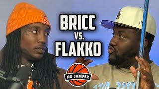 Flakko & Bricc Speak on Their Beef and Flakko Trying Incriminate Bricc In a Murder