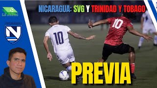 QUÉ ESPERO DE NICARAGUA EN ESTOS 2 PARTIDOS DECISIVOS