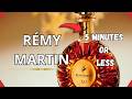 All you need to know about Rémy Martin Cognac in 5 minutes or less!