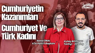 ATA Parti | Cumhuriyetin Kazanımları - Cumhuriyet Ve Türk Kadını