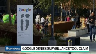 Google Accused of Creating Spy Tool to Stifle Worker Dissent