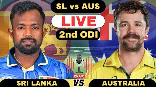 Live: Sri Lanka vs Australia 2nd ODI Match | SL vs AUS Live Score and Commentary 2025