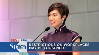Restrictions on workplaces may be loosened | ST NEWS NIGHT