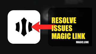 How To Resolve Login Issues On Magic.link 2026 (QUICK STEPS)