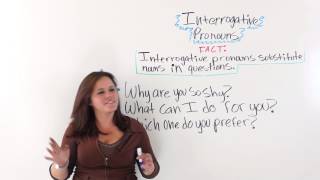 Interrogative Pronouns