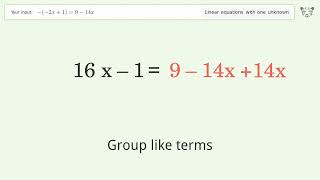 Linear equation with one unknown: Solve -(-2x+1)=9-14x step-by-step solution