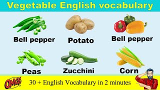 Vegetable | Vocabulary | 30 + English words in 2 minutes | Learn English