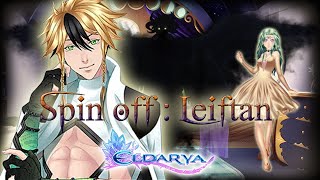 Eldarya - Spin Off Leiftan - Allez mon grand, dit nous tout !