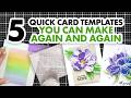 5 Quick & Easy Cardmaking Templates You’ll Use Again and Again | Card Ideas for Beginners