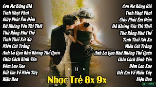 NHẠC TRẺ 8X 9X HAY NHẤT ĐỜI ĐẦU | NHẠC TRẺ RUMBA COVER HOT NHẤT 2024 | PLAYLIST CHỌN LỌC BẤT HỦ