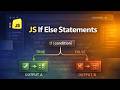 JavaScript Decision Making – If Else Statements Simplified