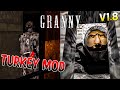 Granny V1.8 In Turkey Mod on Extreme Mode