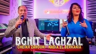 Cheikh Zarouki - Nadia El Berkania | Reggada 2025| Modawana kijatak - شيخ الزروقي مع نادية البركانية