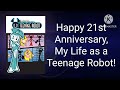 Happy 21st Anniversary, My Life as a Teenage Robot!