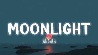 Moonlight - Ali Gatie  [Lyrics/Vietsub]