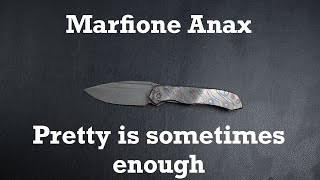 Marfione Custom Anax - Review