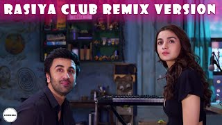 Rasiya (Club Remix) | Tushar Joshi | Brahmāstra