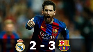 Real Madrid vs Barcelona 2-3  ● Goals & Highlights 2016/2017 ● Spanish Commentar
