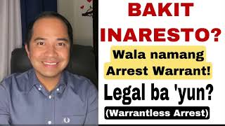 IS WARRANTLESS ARREST LAWFUL?
