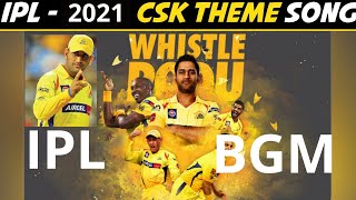 CSK Theme song 2021 | Chennai super Kings BGM | IPL | Cricket