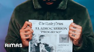 Eladio Carrion - Progreso ( Oficial) | Monarca