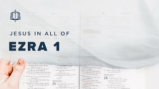 Ezra 1 | A New Exodus | Bible Study